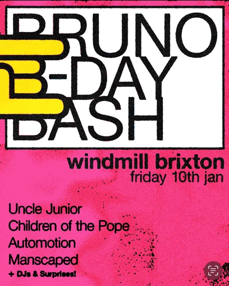 Bruno's Birthday Bash  at Windmill Brixton promotional image