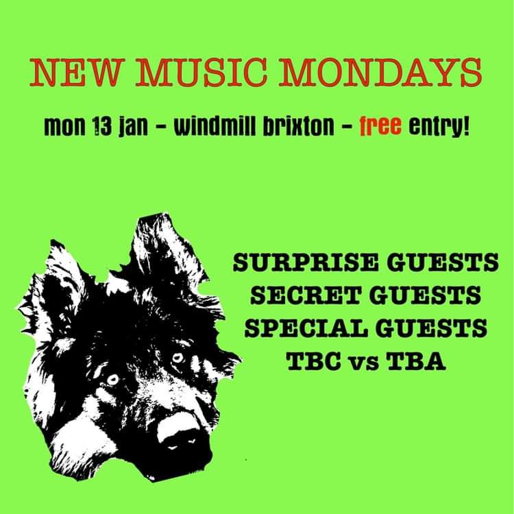 New Music Mondays  at Windmill Brixton promotional image