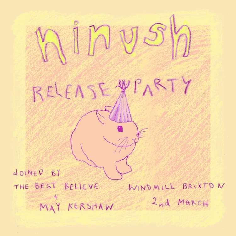 Ninush, The Best Believe, May Kershaw  at Windmill Brixton promotional image