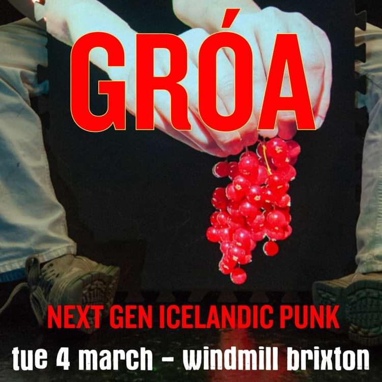 GRÓA (Iceland)  at Windmill Brixton promotional image