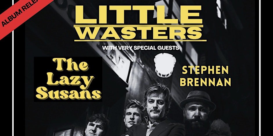 
                Little Wasters Album launch Show at The Fiddler's Elbow promotional image