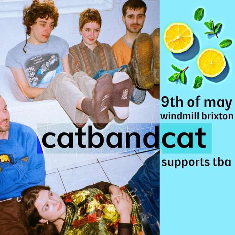 Catbandcat, Wing!, English Garden, Dee Rae  at Windmill Brixton promotional image