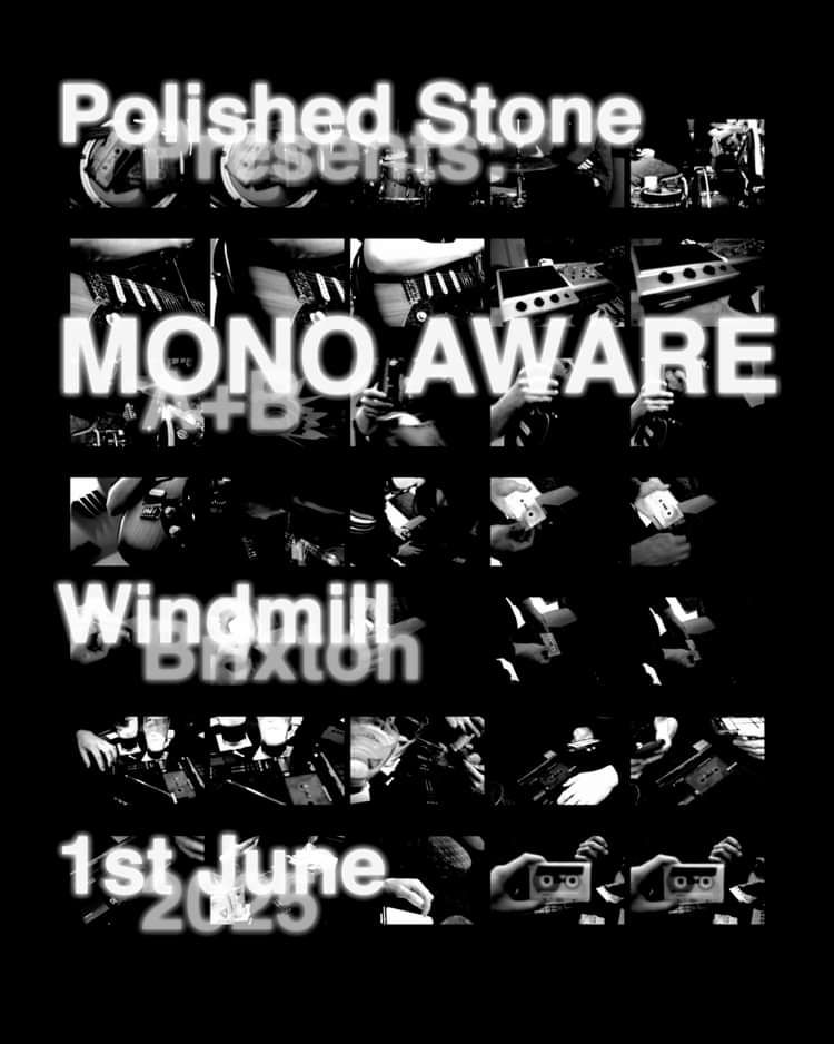 Mono Aware  at Windmill Brixton promotional image