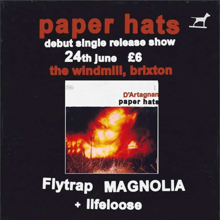 paper hats, Flytrap, Magnoli, lifeloose  at Windmill Brixton promotional image