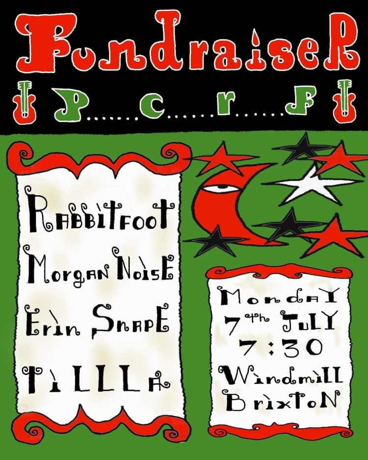 Rabbitfoot, Morgan Noise, Erin Snape, Tillla  at Windmill Brixton promotional image