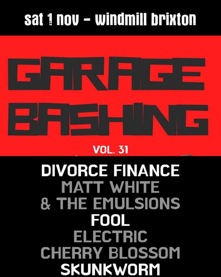 Garagebashing Vol. 31  at Windmill Brixton promotional image