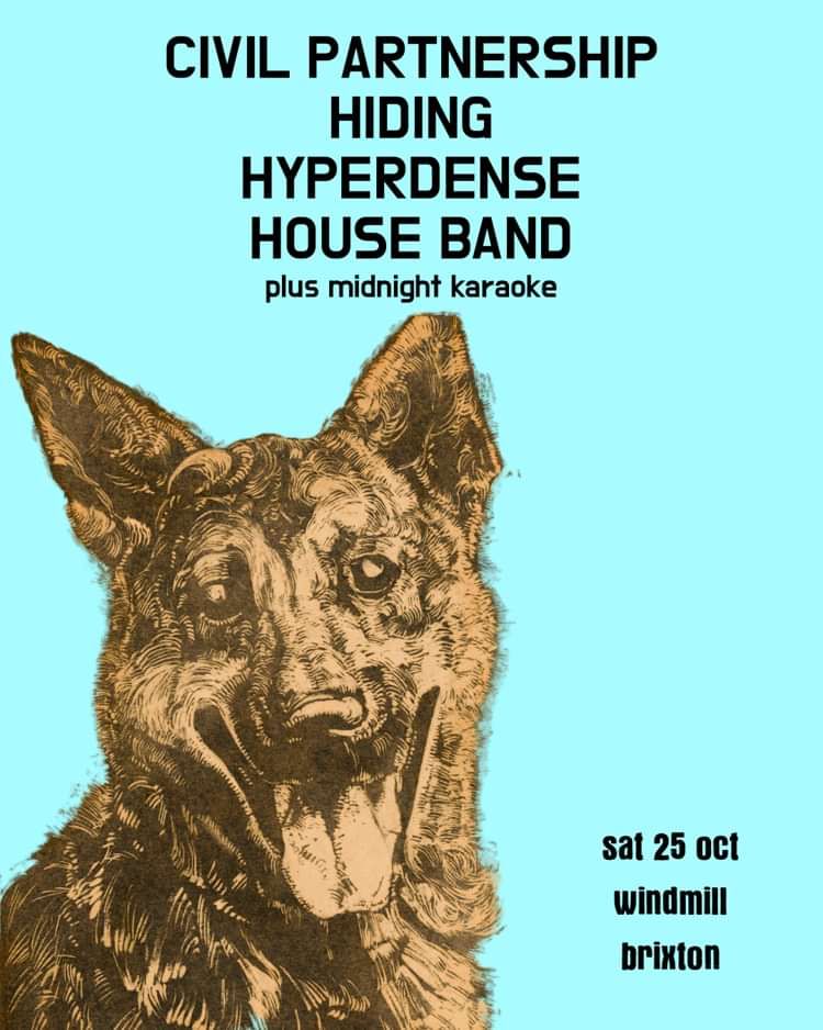 Civil Partnership, Hiding, Hyperdense, House Band, karaoke  at Windmill Brixton promotional image