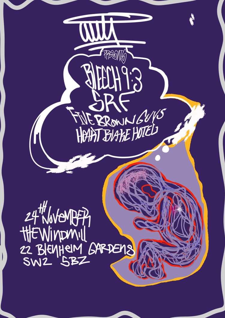 Wu-Lu presents: Bleech 9:3, SRF, Five Brown Guys, Heartblake Hotel at Windmill Brixton promotional image