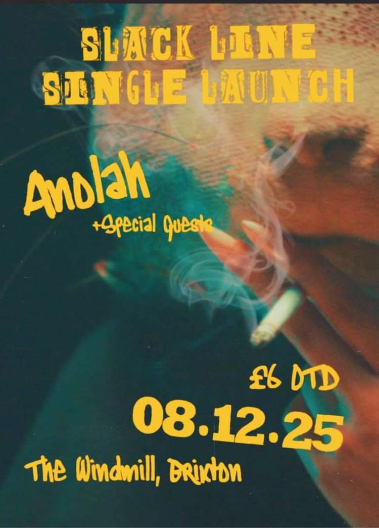Anolah at Windmill Brixton promotional image
