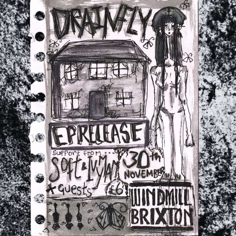 Drainfly, Soft, Ivy Mam  at Windmill Brixton promotional image