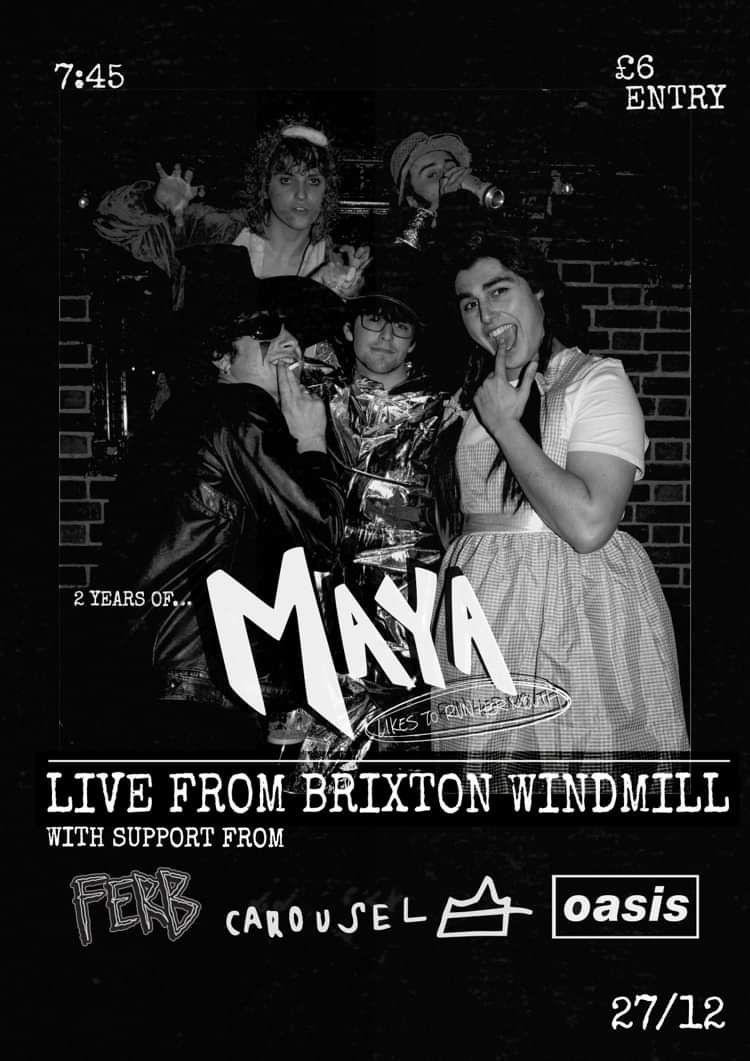 MAYA, Ferb, Carousel  at Windmill Brixton promotional image