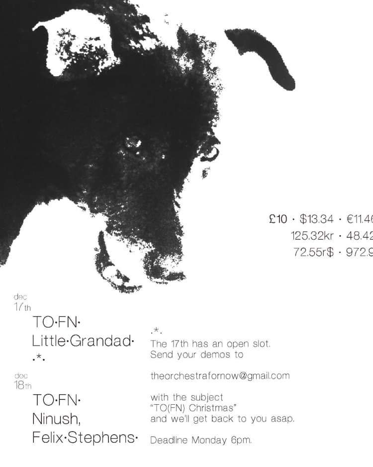 The Orchestra (For Now), Ninush, Felix Stephens  at Windmill Brixton promotional image