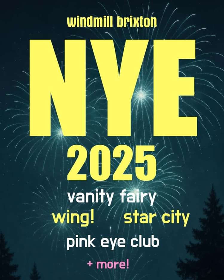 New Year's Eve 2025 at Windmill Brixton promotional image