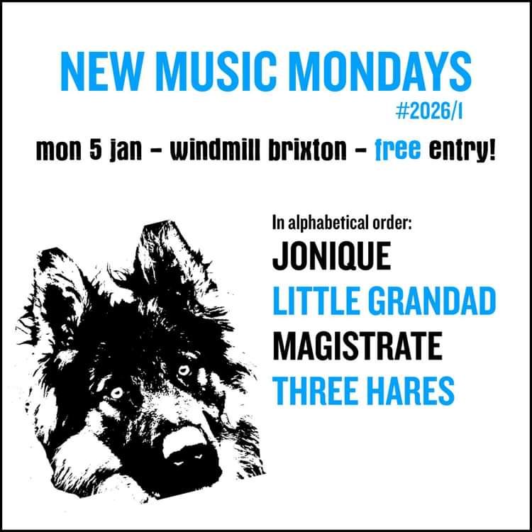 New Music Mondays #2026/1 at Windmill Brixton promotional image