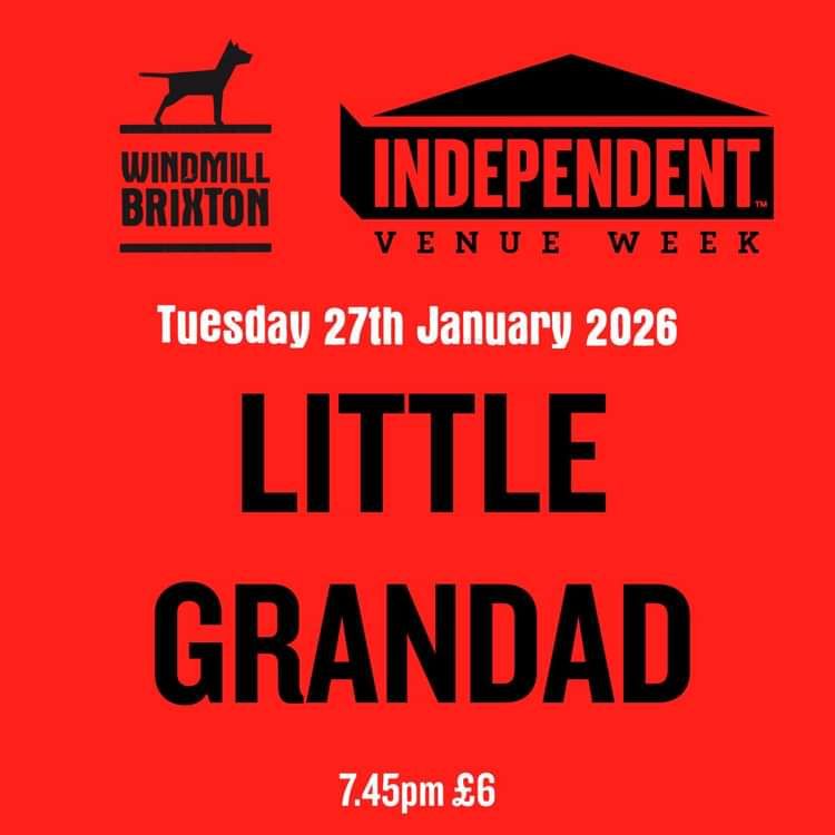 IVW: Little Grandad  at Windmill Brixton promotional image