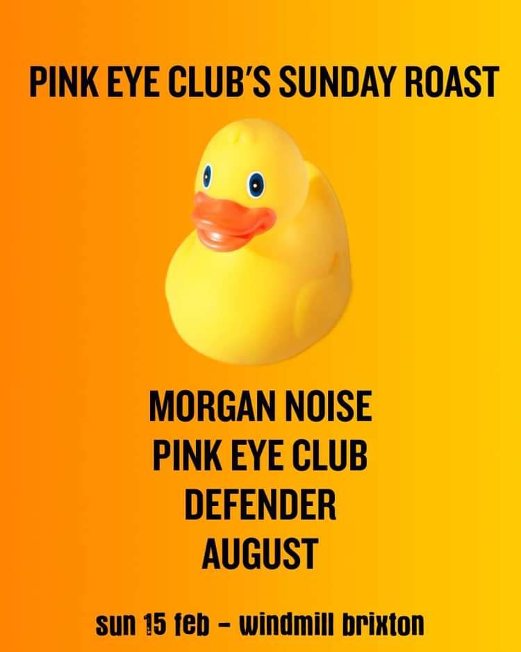 Pink Eye Club's Sunday Roast at Windmill Brixton promotional image