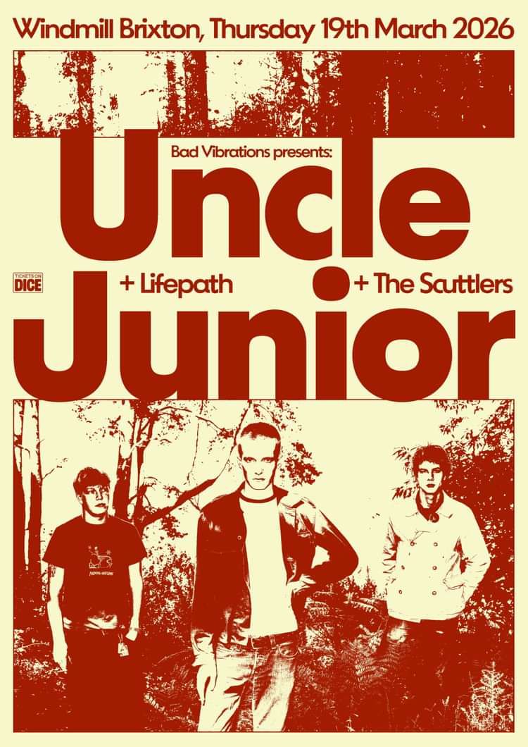 Uncle Junior, Lifepath, The Scuttlers  at Windmill Brixton promotional image