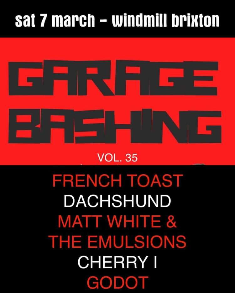 Garagebashing Vol.35  at Windmill Brixton promotional image