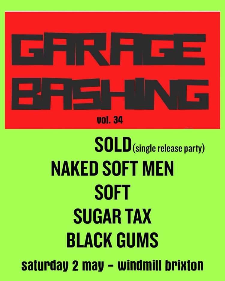 Garagebashing Vol. 36  at Windmill Brixton promotional image