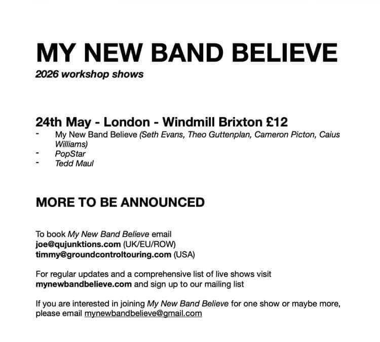 My New Band Believe, PopStar, Tedd Maul  at Windmill Brixton promotional image