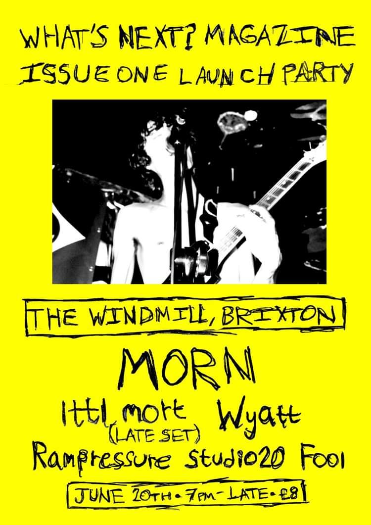 Morn, Lttl Mort, Wyatt, Rampressure, Studio20, Fool  at Windmill Brixton promotional image