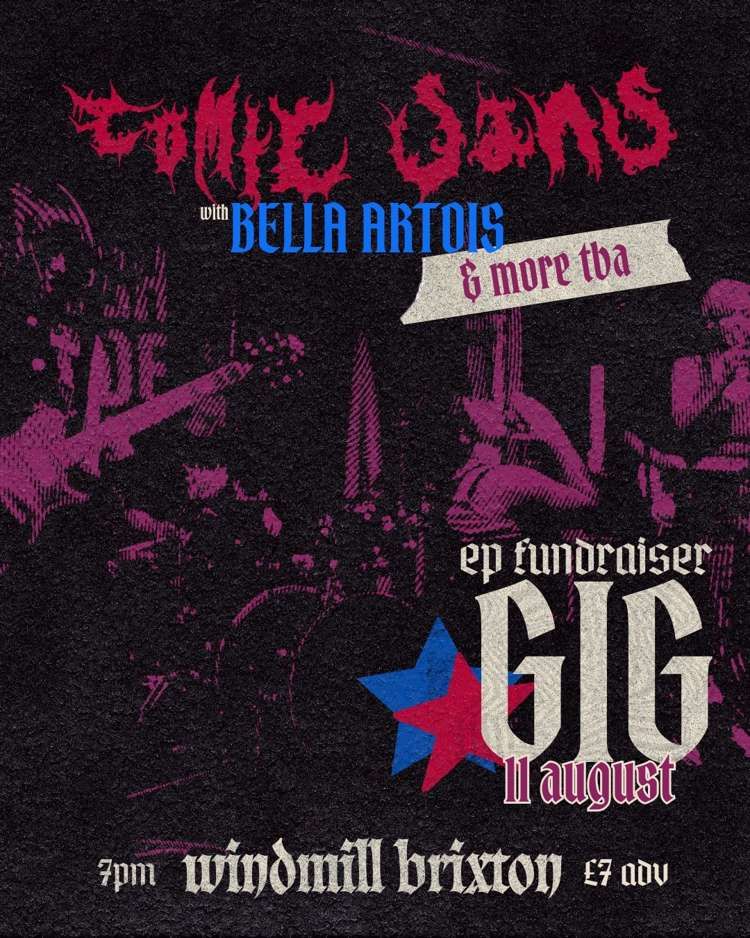 Comic Sans, Bella Artois at Windmill Brixton promotional image
