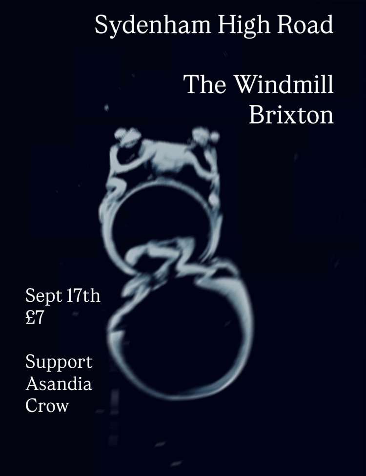 Sydenham High Road, Asandia, Crow  at Windmill Brixton promotional image