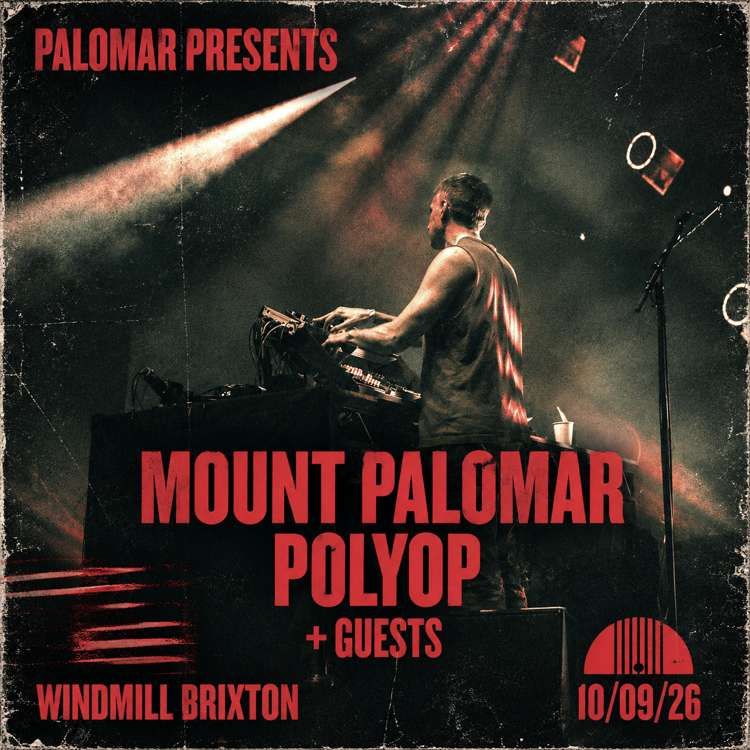 Mount Palomar, Polyop, Doberman at Windmill Brixton promotional image