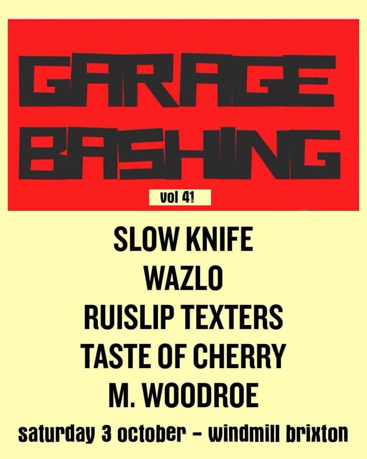 Garagebashing Vol 41  at Windmill Brixton promotional image