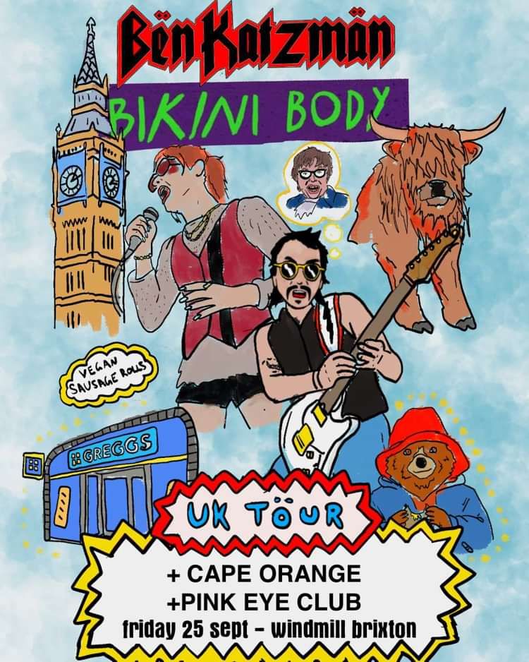 Bikini Body, Cape Orange, Ben Katzman, Pink Eye Club at Windmill Brixton promotional image