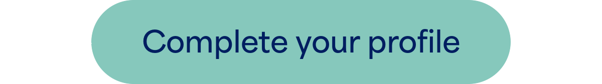 Complete your profile