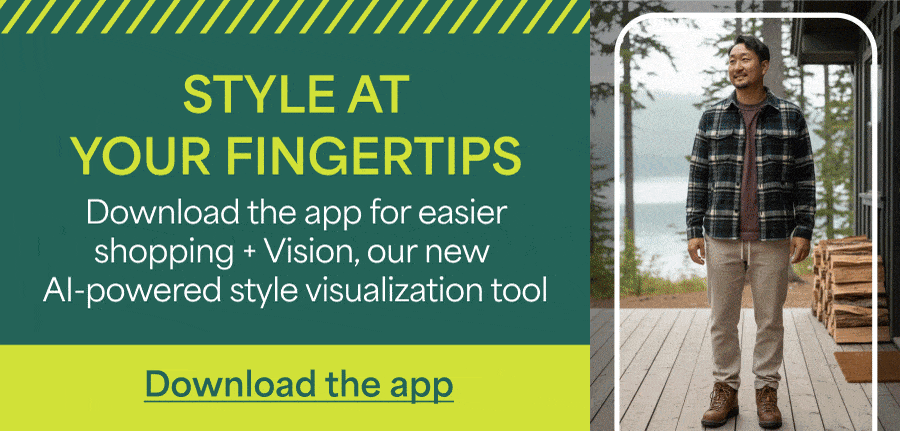 STYLE AT YOUR FINGERTIPS. Download&nbsp;the app for easier shopping + Vision, our new AI-powered style visualization tool. Download&nbsp;the&nbsp;app