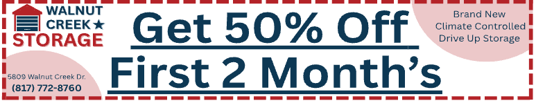 Image showing promotional deals at self storage facility Walnut Creek Storage, 5809 Walnut Creek Dr, Granbury, TX, 76049