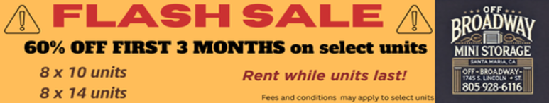 Image showing promotional deals at self storage facility Off Broadway Mini Storage, 1745 S. Lincoln St, Santa Maria, CA, 93455
