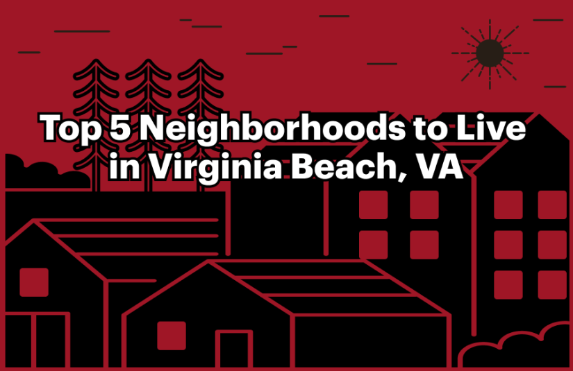 Top 5 Neighborhoods to Live in Virginia Beach, VA