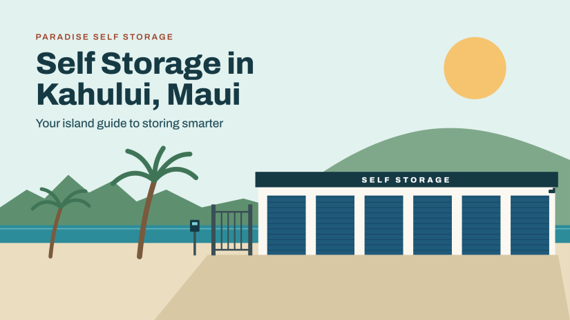 Illustration of Paradise Self Storage’s drive-up storage units with blue roll-up doors and a gated keypad entrance, framed by palm trees, green Maui mountains, and the ocean, with the headline “Self Storage in Kahului, Maui.”
