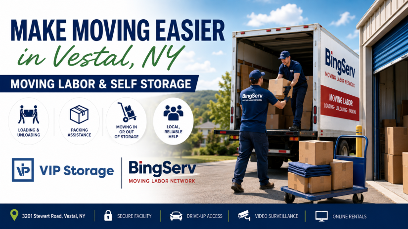 VIP Storage and BingServ moving labor services in Vestal, NY, with movers loading boxes into a truck beside self storage units.