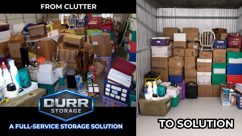 Side-by-side promotional image for Durr Storage showing a cluttered garage labeled “From Clutter” on the left and a neatly organized storage unit labeled “To Solution” on the right. The Durr Storage logo appears in the center with the text “A Full-Service Storage Solution."