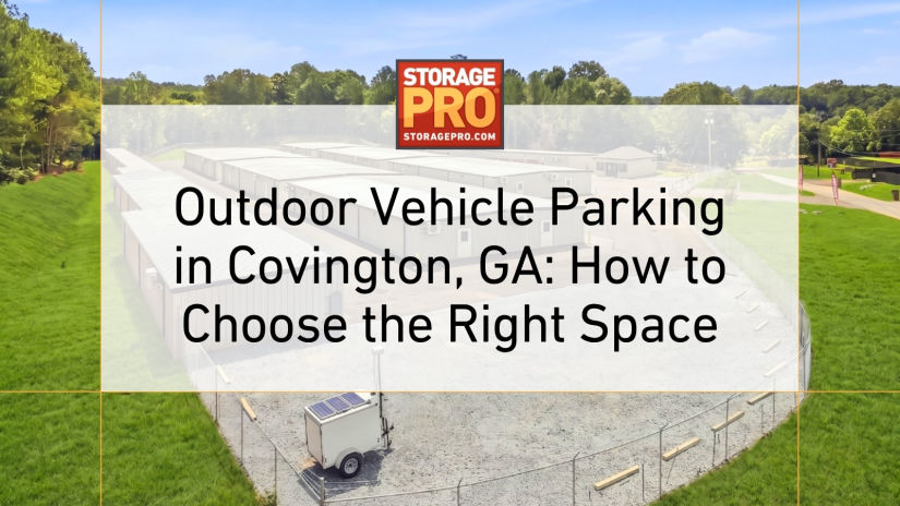 Image of PAM Storage Solutions with text : Outdoor Vehicle Parking in Covington, GA: How to Choose the Right Space