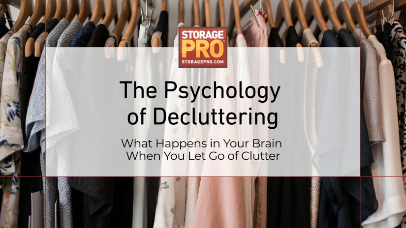 Image of clean, organized closet with text "the psychology of decluttering"