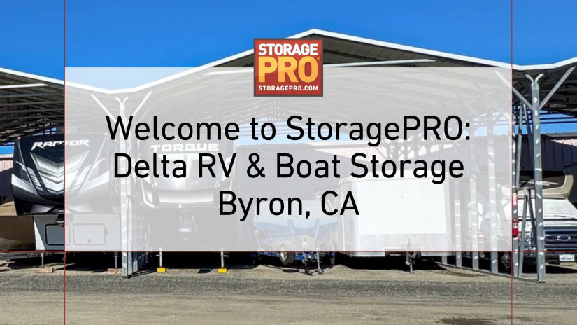 StoragePRO Expands with Delta RV & Boat Storage in Byron, California