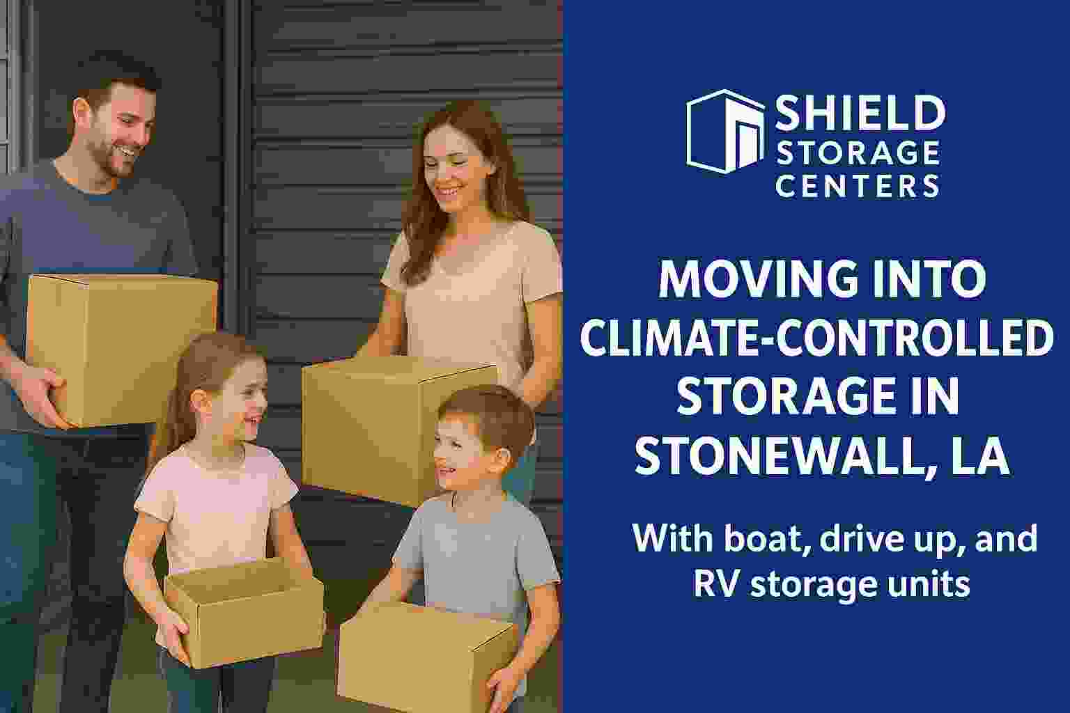Moving into Storage in Stonewall LA