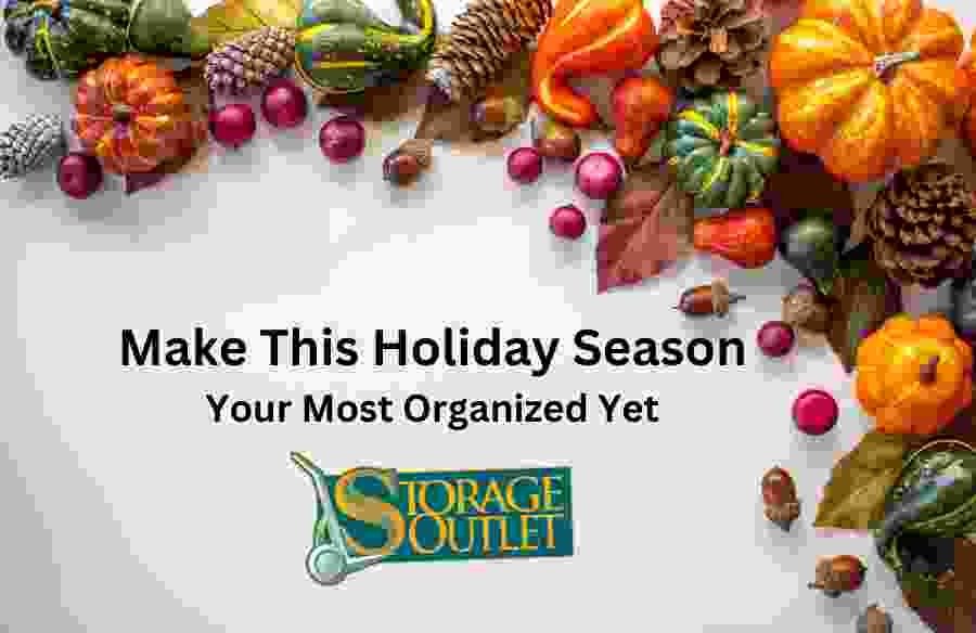 Storage Outlet is your storage rental solution for the holidays