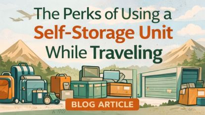 The Perks of a Self-storage Unit While Traveling