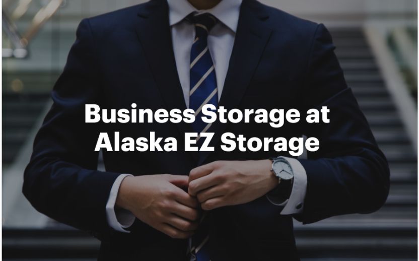 Business Storage at Alaska EZ Storage