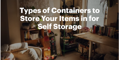 Types of Containers to Store Your Items in for Self Storage