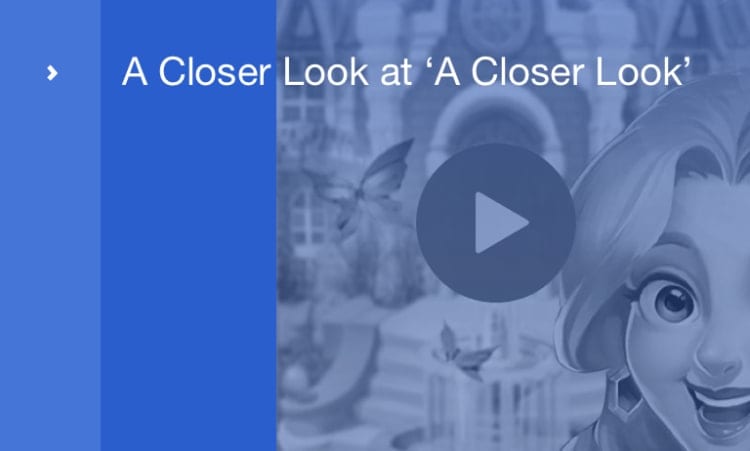 A Closer Look Video