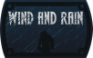 Wind and Rain