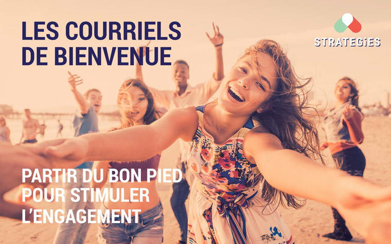 bienvenue Les courriels de bienvenue