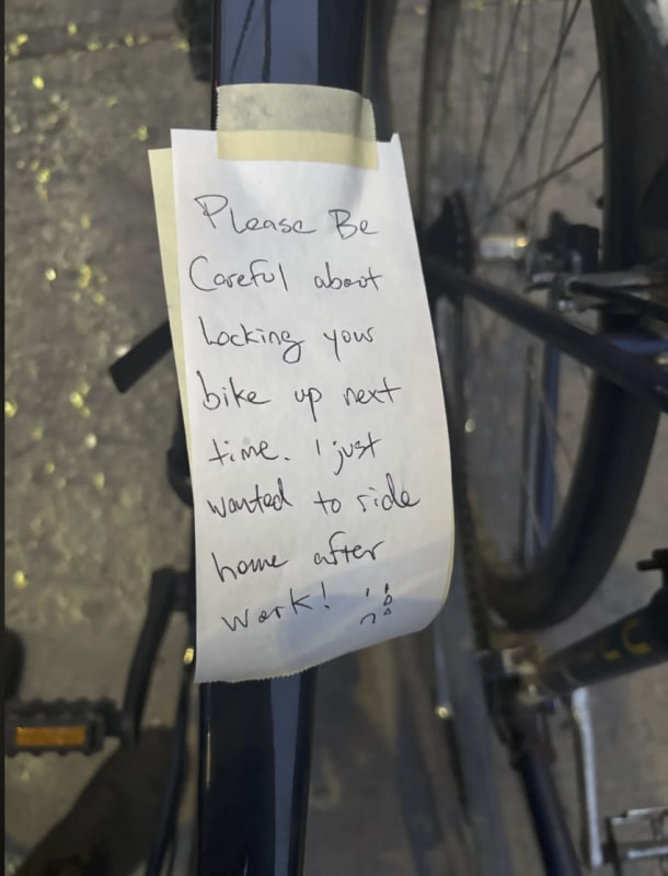 Someone looped their lock through my bike after a 10hr shift. I decided to take the “I’m not angry I’m just disappointed” route.